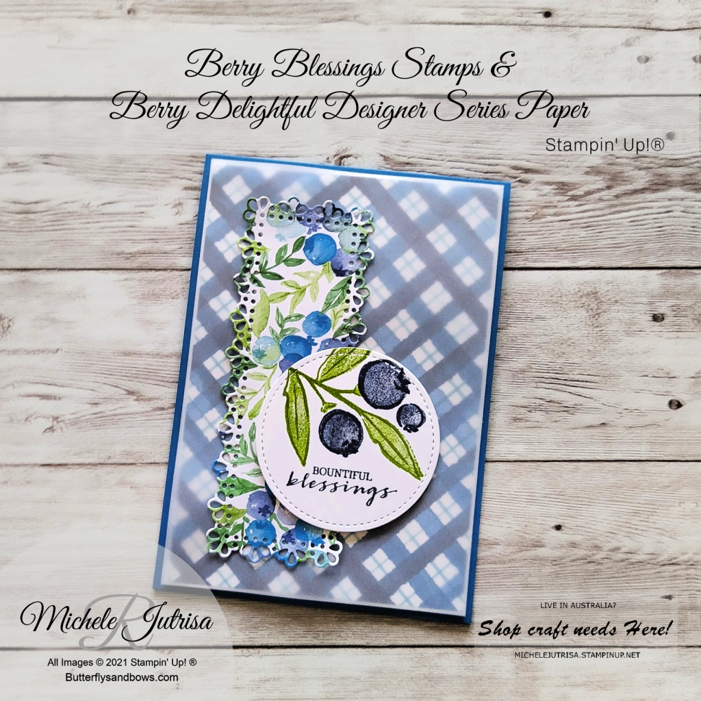 Berry Blessings Stamps & Berry Delight Designer Series Paper by Stampin' Up!