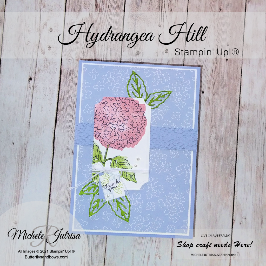 Hydrangea Hill by Stampin' Up!