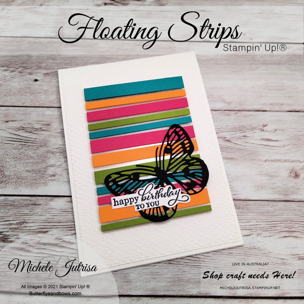 Floating Strip Technique using Stampin' Up! Products