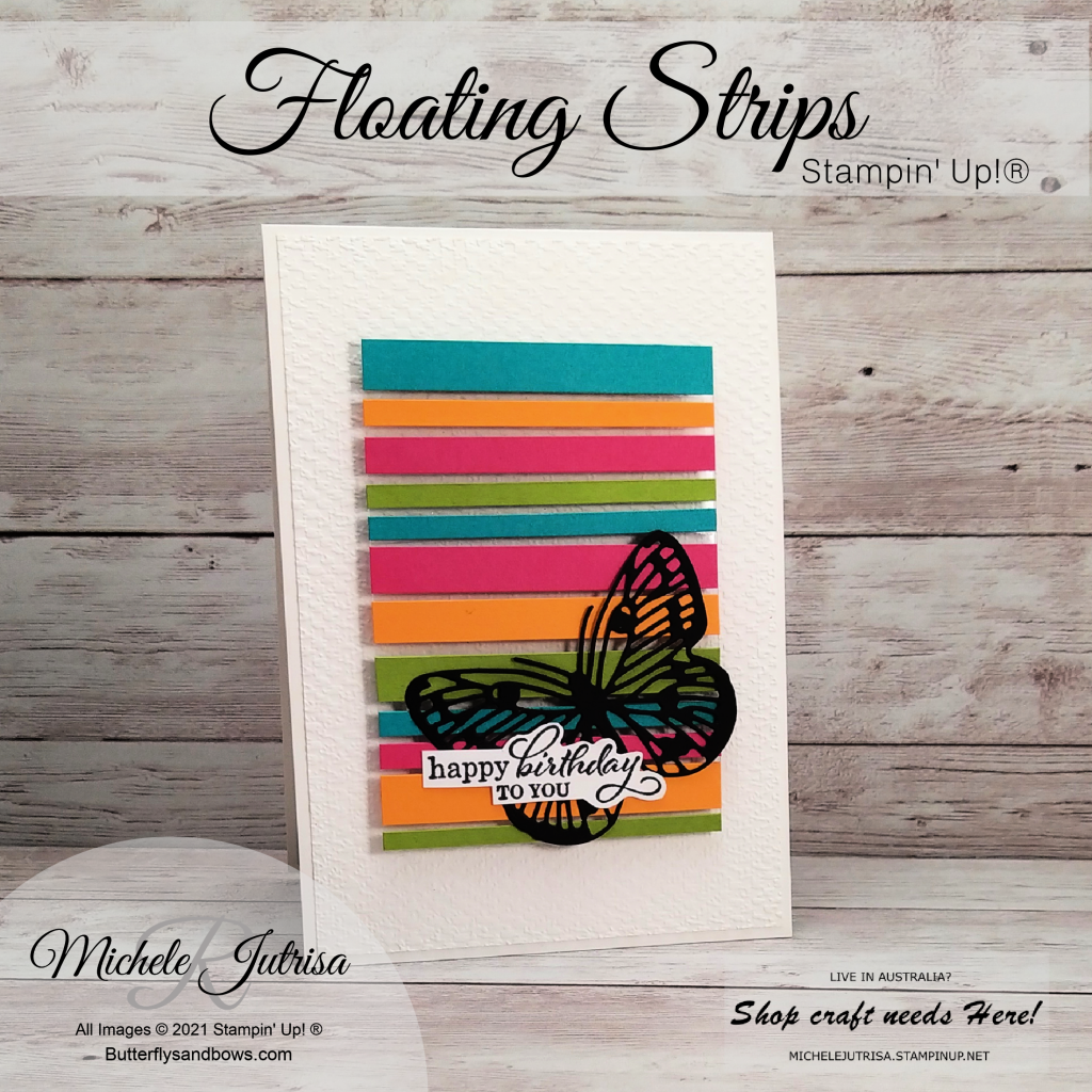 Floating Strip Technique using Stampin' Up! Products