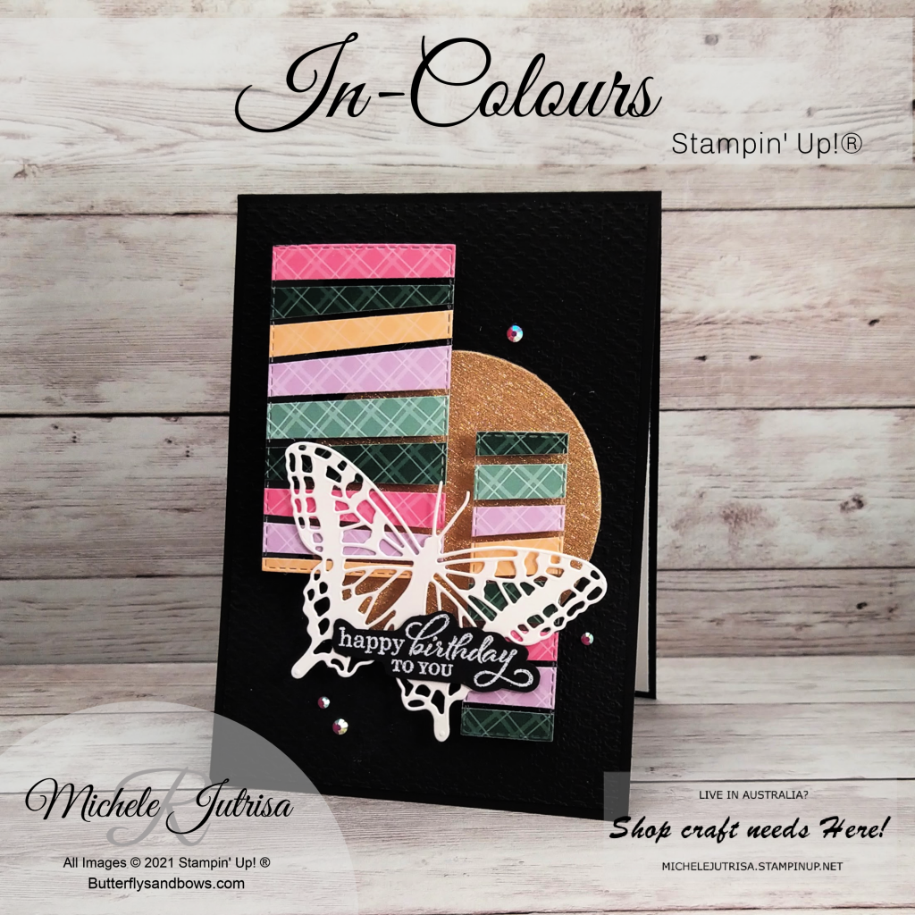 Stampin' Up! - In-Colours, Butterfly Wings Dies, Stitched Rectangle Dies, Layering Circle Dies and Best Year Stamps