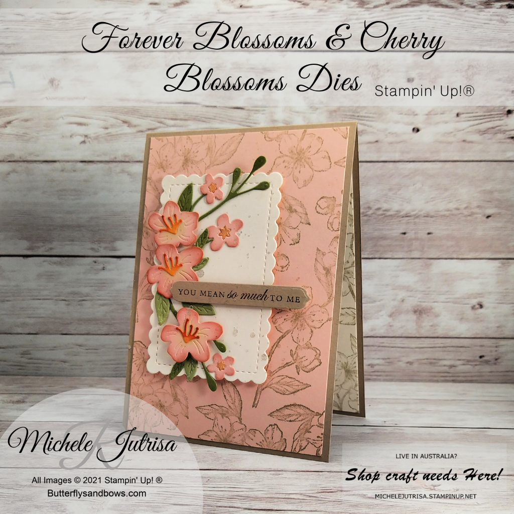 Stampin' Up! Forever Blossoms and Cherry Blossoms Dies
